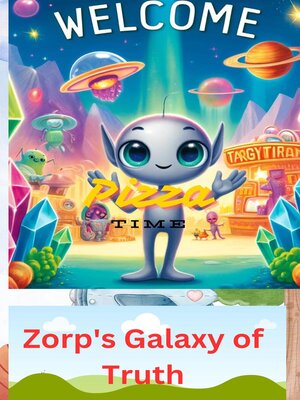 cover image of Zorp's Galaxy of Truth